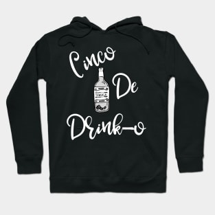 Cinco De Drinko Hoodie